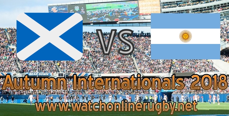 watch-scotland-vs-argentina-live-rugby