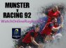 watch-racing-92-vs-munster-live