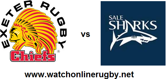 Exeter Chiefs vs Sale Sharks
