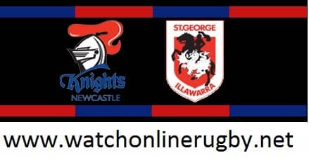 Newcastle Knights vs St. George Illawarra Dragons live
