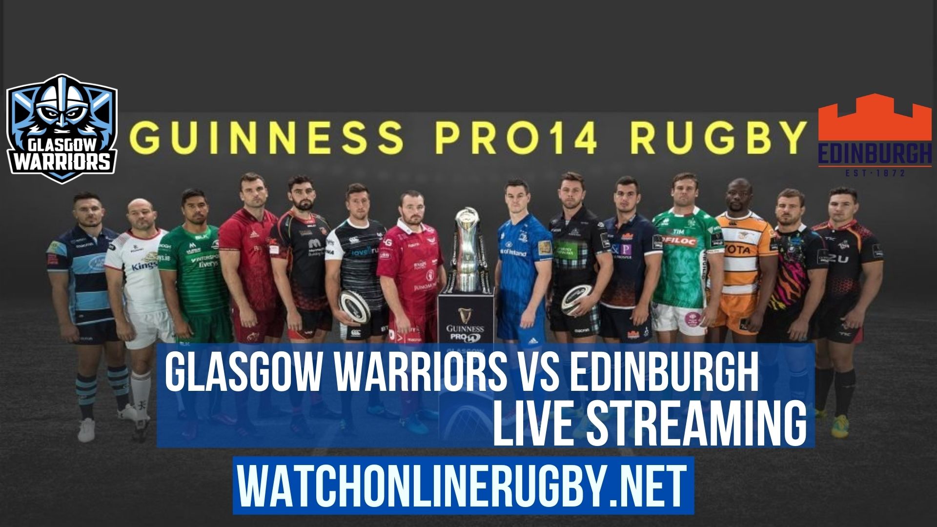 Glasgow Warriors Vs Edinburgh Live Stream 2020 | Guinness PRO14