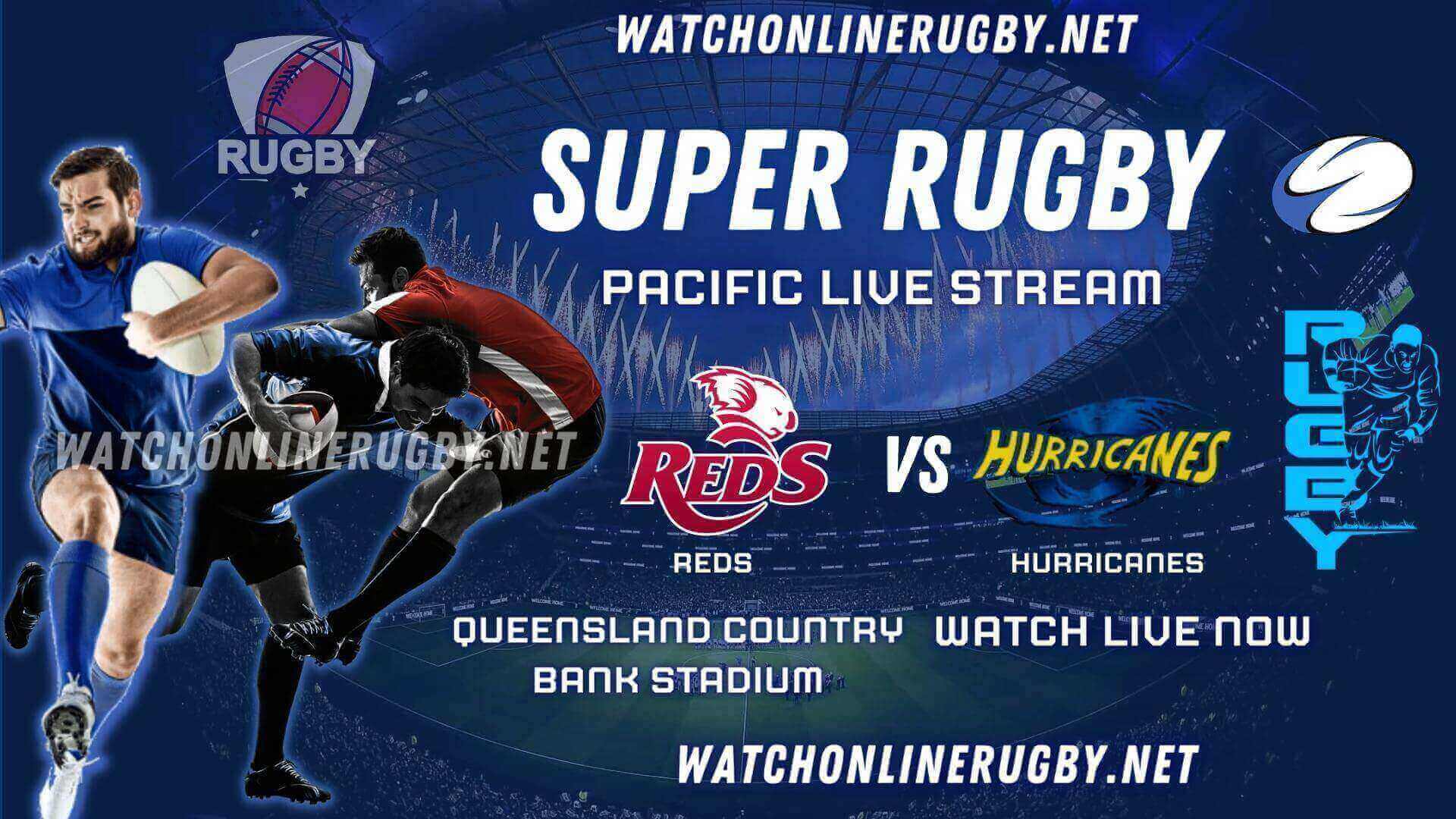 Hurricanes vs Reds Live Stream 2026 | Super Rugby Pacific